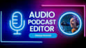 wave a magic wand on your audio with top tier audio editing