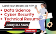 professionally write cyber security resume, data science or tech resume
