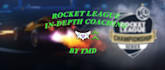 provide in depth rocket league coaching