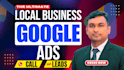 setup google ads for local business and small business to get leads and calls