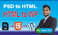 convert PSD to HTML, figma to HTML, sketch to HTML, HTML to wordpress