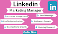 be your grow new followers and connections as a linkedin marketing manage