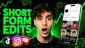 edit short form videos