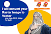 convert your raster to vector image svg