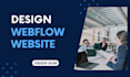 create an awesome webflow website