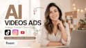 create high quality ai videos and ads