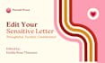 edit your sensitive letter with thoughtful discretion