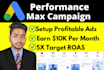 setup and manage google ads performance max campaign for your ecommerce brand