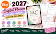 design 2027 etsy digital planner, etsy printable journal, etsy custom planner