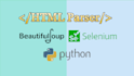 build selenium and beautifulsoup parser and scraper
