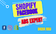 setup your shopify facebook ads and meta ads campaign specialist