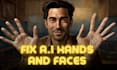 fix enhance your generated ai art fix hands face and objects