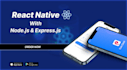 develop ios and android mobile app using expo react native