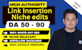 link insertion niche edit on high da real sites