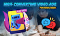 create high converting video ads to your products
