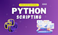 create your every python project, scripts or tasks