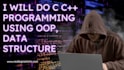 do cpp, c,c sharp, game development, simple and complex tasks, projects