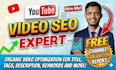 optimize youtube video SEO on the first page channel evaluation