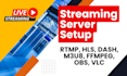 setup nginx live streaming server with rtmp, hls, dash, m3u8, ffmpeg, obs, vlc
