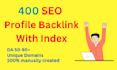 build 300 manually seo backlinks with 70 percent index