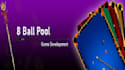 devlopment billiard 8 ball pool game