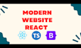 develop a modern mobile responsive react website