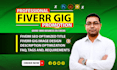 write, optimized fiverr gig description, gig SEO, profile ranking
