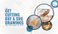 create industrial drawings for cnc, plasma, and laser cutting