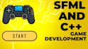do game development in sfml , create 2d games and do c, cpp,python,java projects