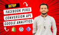 set up facebook pixel, capi, and google analytics via GTM