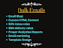 send bulk emails or bulk email blast for you