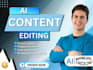 offer exceptional expertise in ai content editing