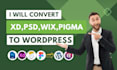 convert xd PSD wix figma to wordpress or redesign by elementor