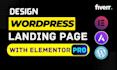 do responsive wordpress landing page squeeze homepage design by elementor pro