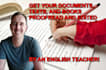 proofread and edit your documents as an english teacher with 15 years experience