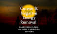 perform spiritual cleansing for negative energy curses and hexes