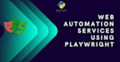do web automation using playwright and python