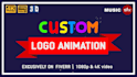 create a pro custom logo animation intro and outro