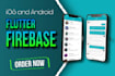 develop android and ios flutter app mobile app development flutter firebase