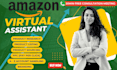 be your expert amazon virtual assistant