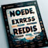 nodejs,expressjs,serverless architecture, redis, mongodb, sequelize,sockets
