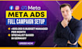 do a full meta ads campaign setup for ecommerce or leadgen