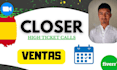 be your spanish sales closer