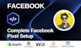 setup or fix your facebook pixel and conversion events