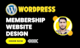 build wordpress membership website or subscriptions website