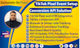 setup tiktok pixel events API, fix pixel error issues in 2 hrs