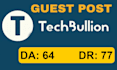 publish guest posts on tech bullion