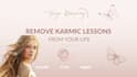release karmic lessons from your past lives