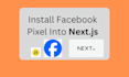install and setup new meta pixel in your nextjs application