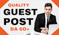 give guest post service and publish article with authority backlinks